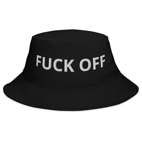 FUCK OFF Bucket Hat